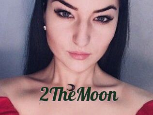 2TheMoon
