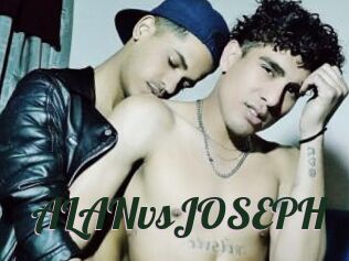ALANvsJOSEPH
