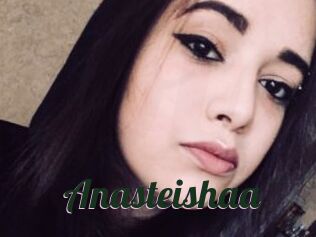 Anasteishaa