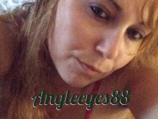 Angleeyes88