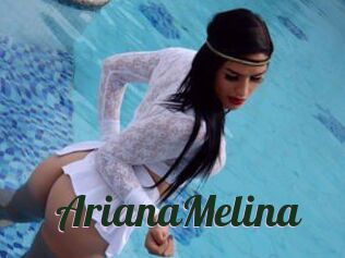 ArianaMelina