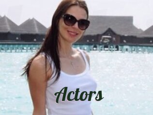 Actors