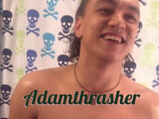 Adamthrasher