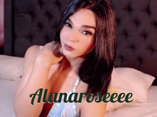 Alanaroseeee