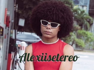 Alexiisetereo