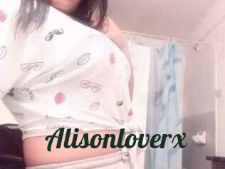 Alisonloverx