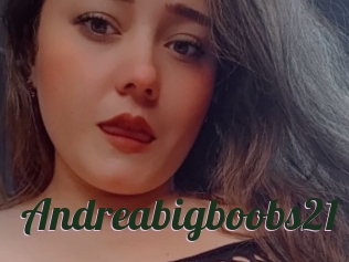 Andreabigboobs21