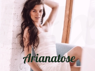 Arianatose