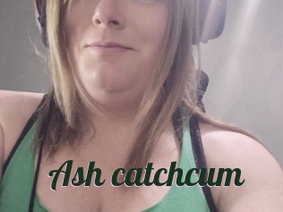 Ash_catchcum