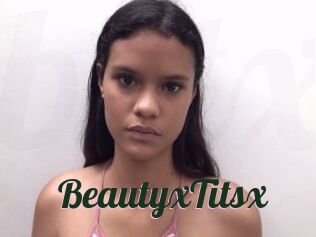 BeautyxTitsx