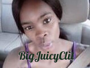 BigJuicyClit