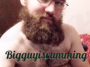 Bigguyiscumming