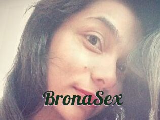 BronaSex