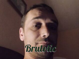 Brutotic