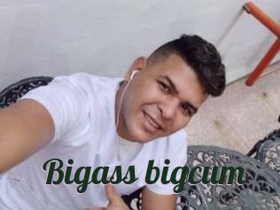 Bigass_bigcum