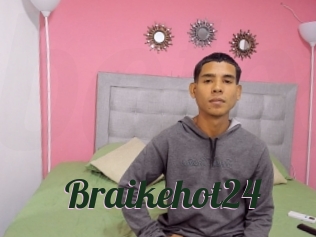 Braikehot24