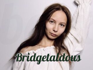 Bridgetaldous