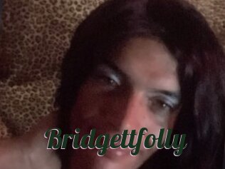 Bridgettfolly