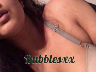 Bubblesxx