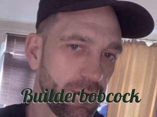 Builderbobcock