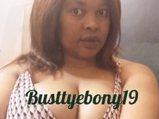 Busttyebony19