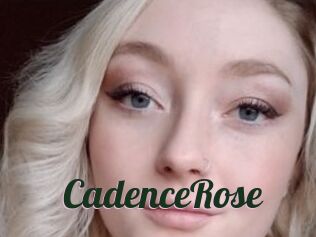 CadenceRose