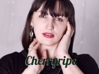 Cherryripe