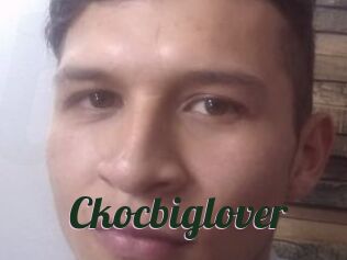 Ckocbiglover