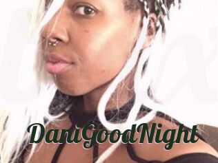 DaniGoodNight