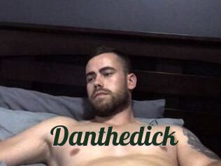 Danthedick