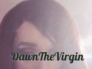 DawnTheVirgin