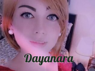 Dayanara