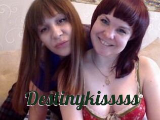 Destinykisssss