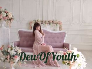 DewOfYouth