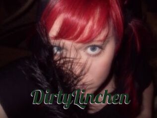 DirtyLinchen