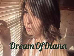 DreamOfDiana