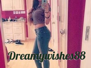 Dreamywishes88