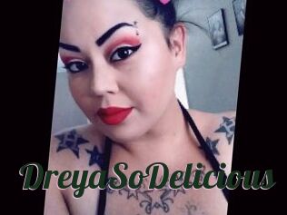 DreyaSoDelicious