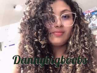 Dannybigboobs