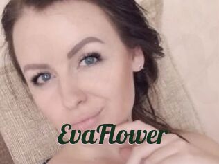 EvaFlower