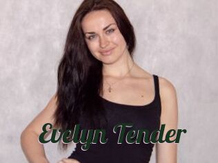 Evelyn_Tender