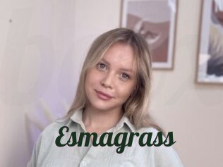 Esmagrass