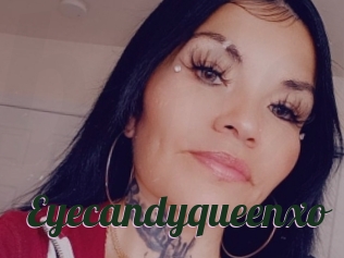 Eyecandyqueenxo