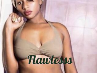Flawlesss