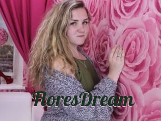 FloresDream