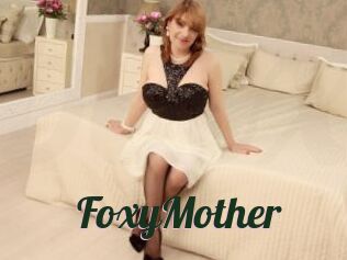 FoxyMother