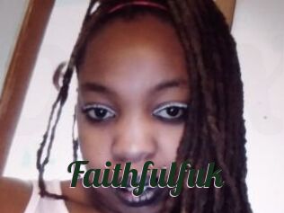 Faithfulfuk