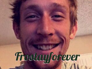 Frostayforever