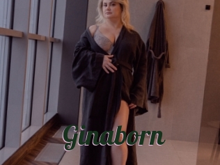 Ginaborn