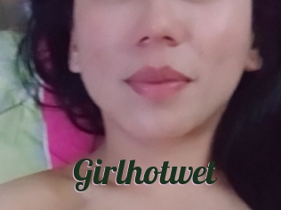 Girlhotwet